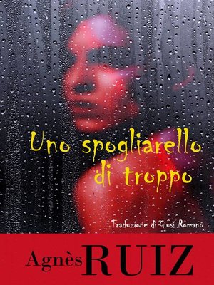 cover image of Uno spogliarello di troppo